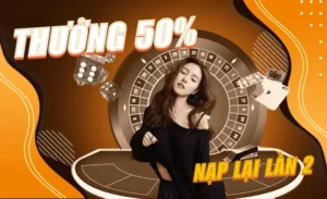 Khám Phá Khuyến Mãi Nạp Lần 2 Tặng 50% Tại KUBET: Kinh Nghiệm Thực Chiến